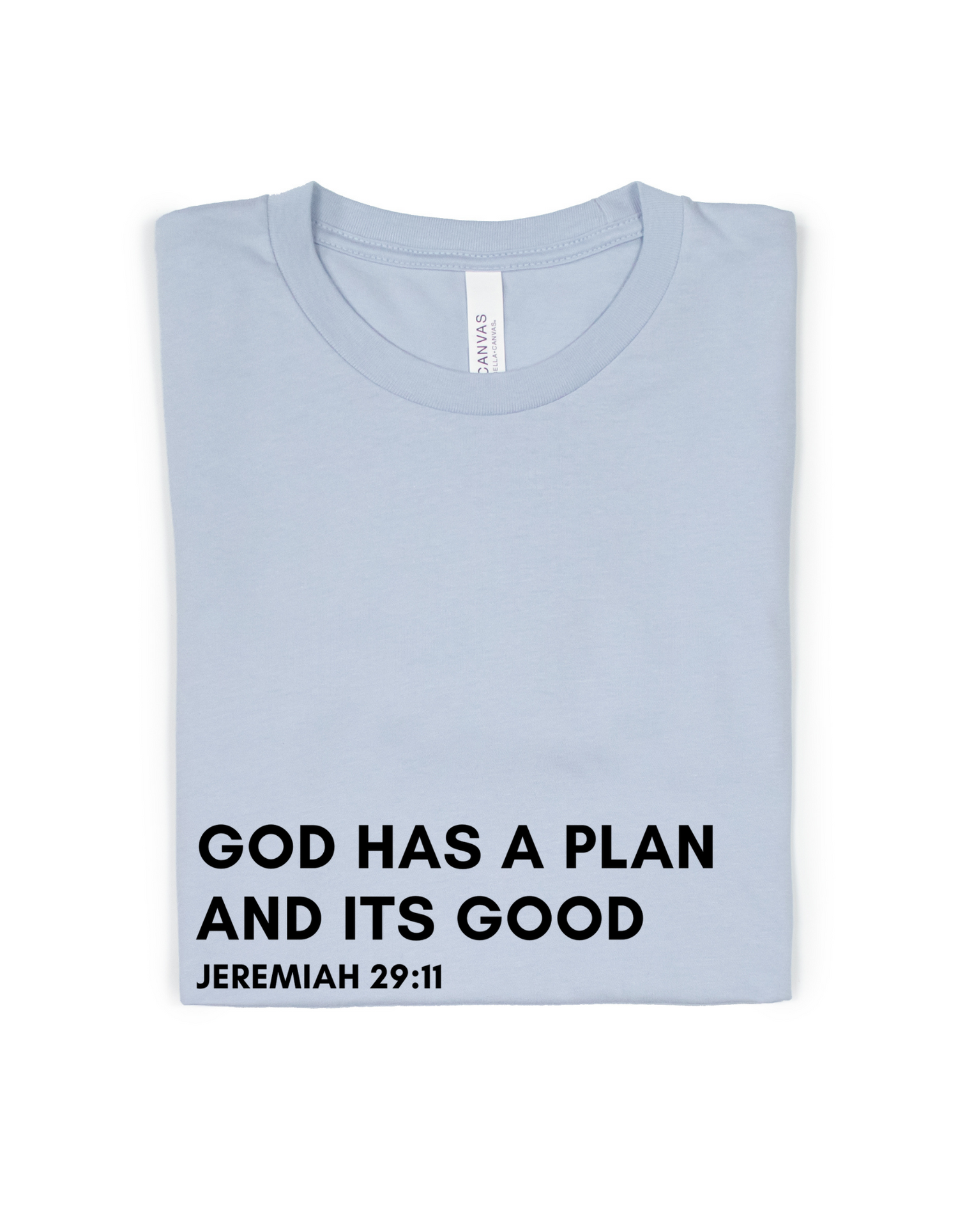 GOD HAS A PLAN ADULT UNISEX TEE