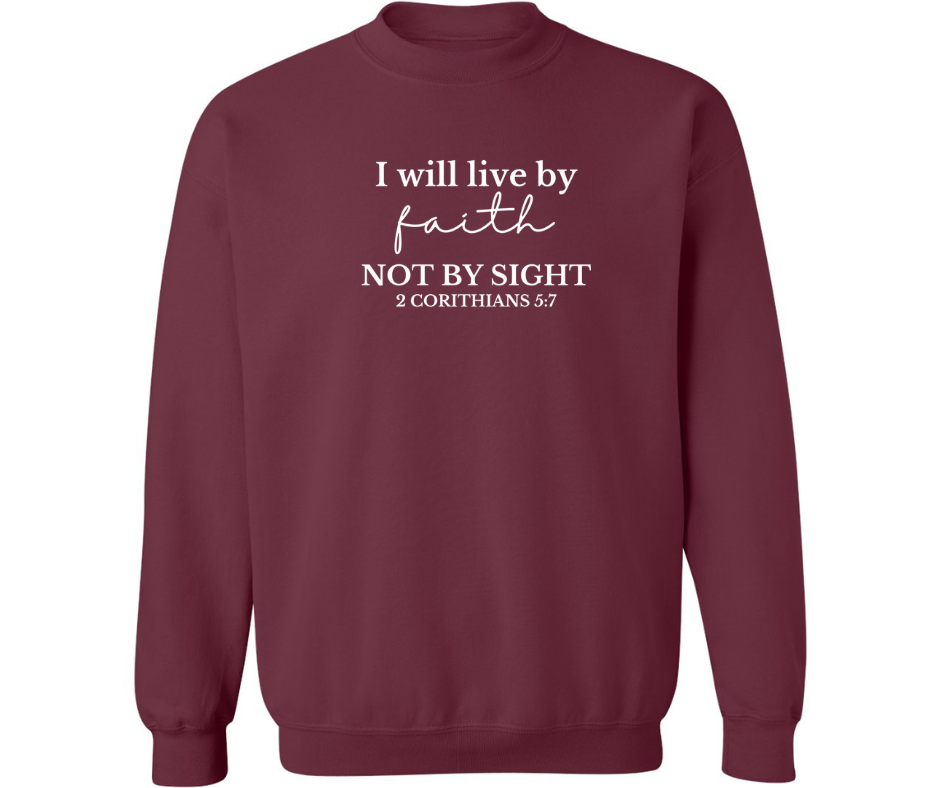 LIVE BY FAITH CREWNECK