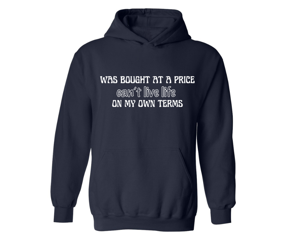 BOUGHT AT A PRICE ADULT HOODIE