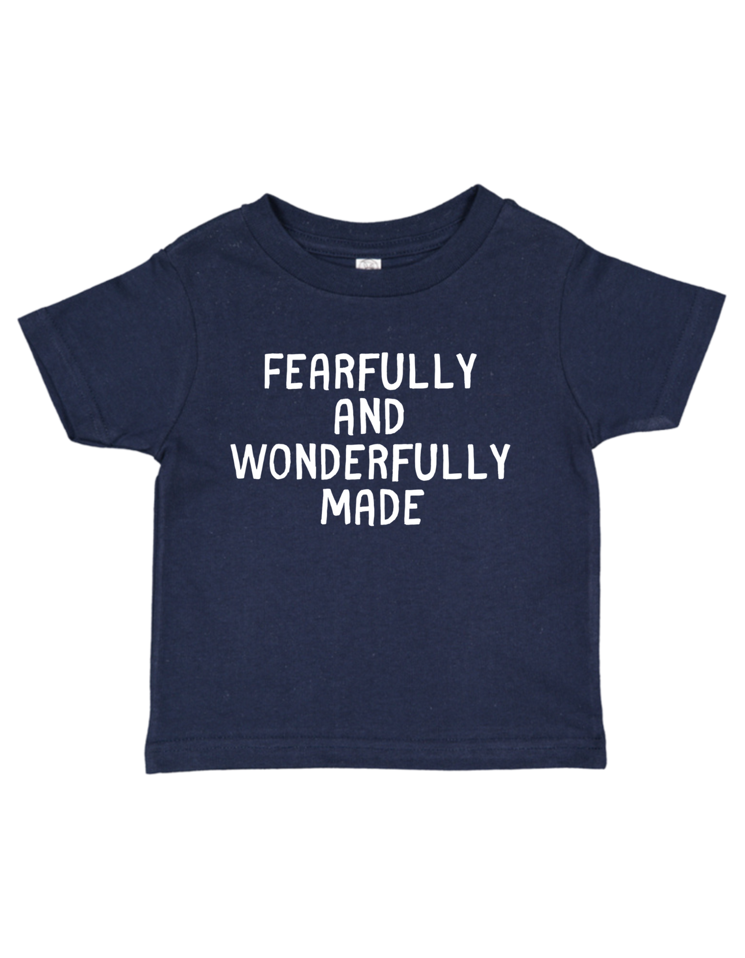 FEARFULLY AND WONDERFULLY MADE INFANT UNISEX TEE