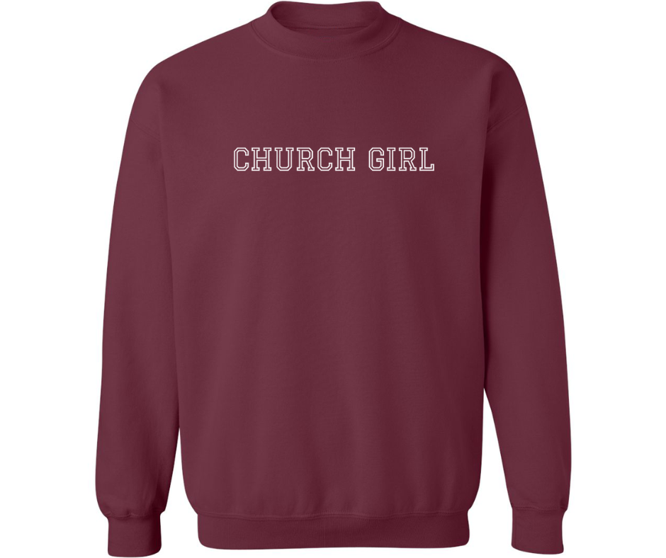 CHURCH GIRL CREWNECK