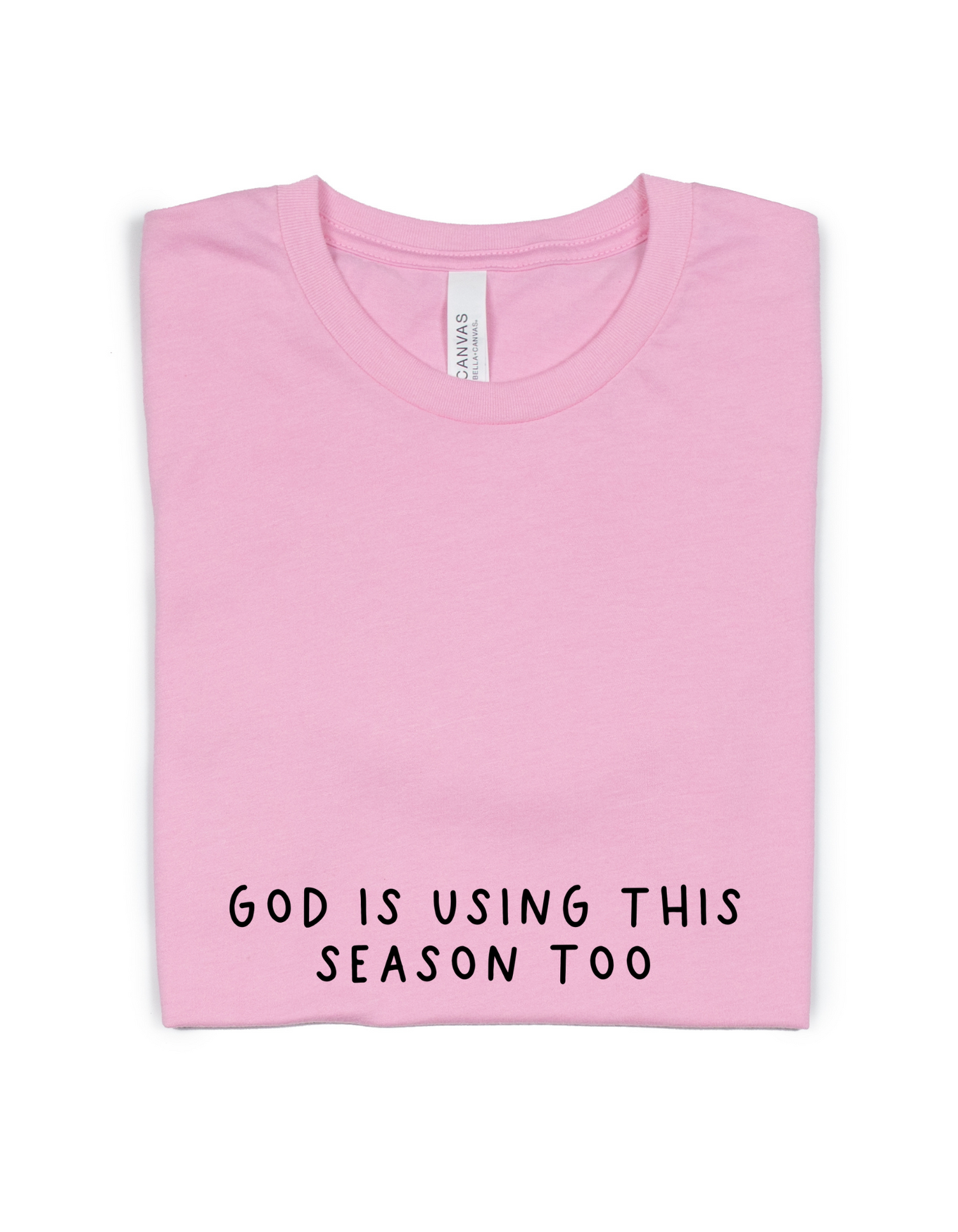 GOD IS USING THIS SEASON ADULT UNISEX TEE