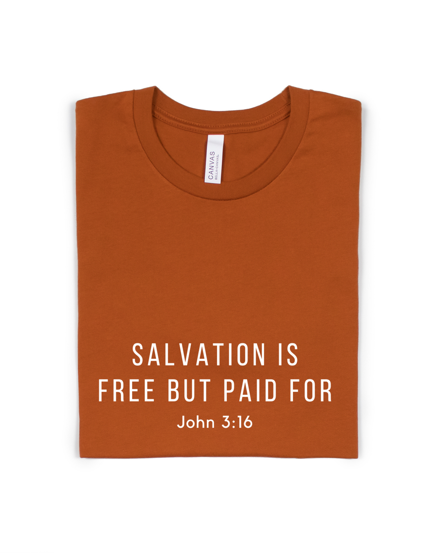 SALVATION IS FREE BUT PAID FOR ADULT UNISEX TEE