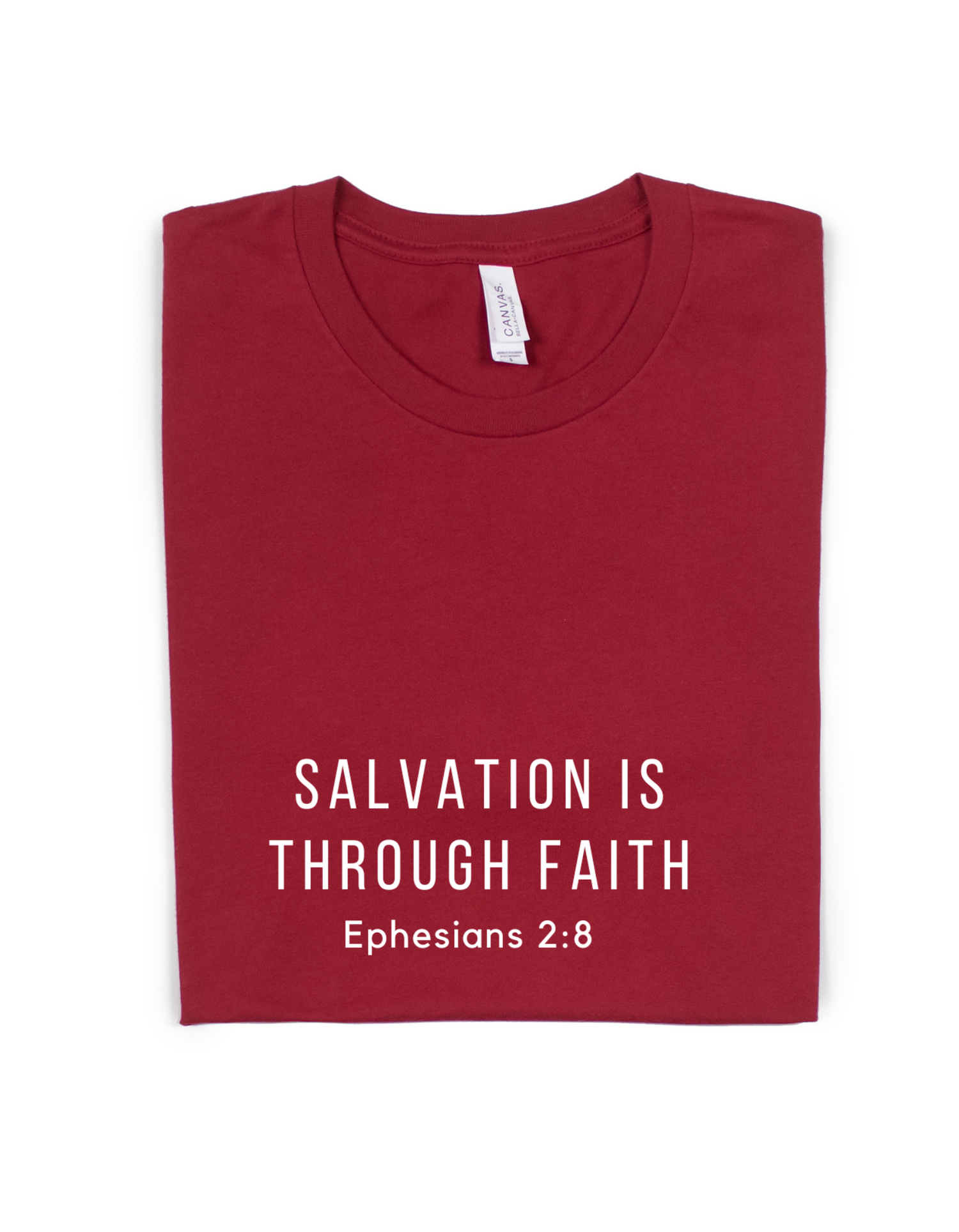 SALVATION IS THROUGH FAITH ADULT UNISEX TEE