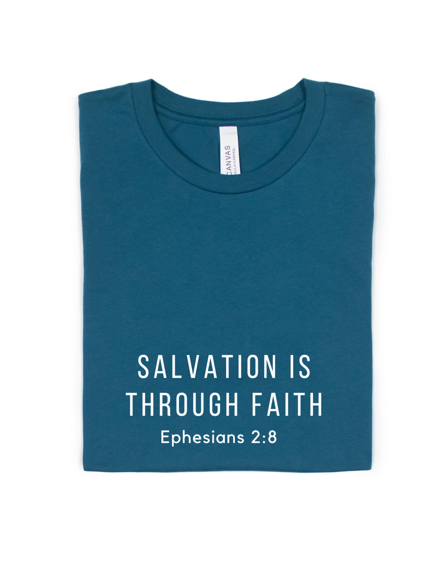 SALVATION IS THROUGH FAITH ADULT UNISEX TEE