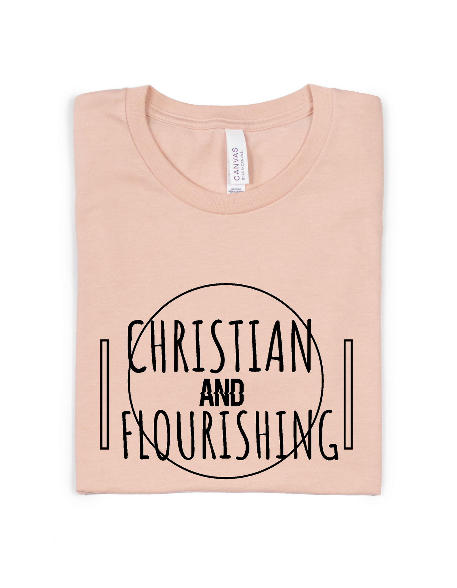 CHRISTIAN AND FLOURISHING ADULT UNISEX TEE